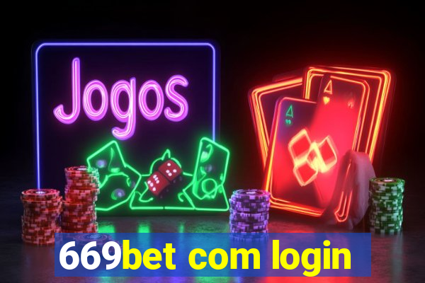 669bet com login